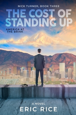 Cover of The Cost of Standing Up
