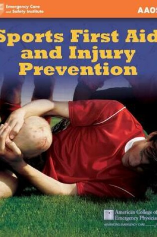 Cover of Sports First Aid and Injury Prevention