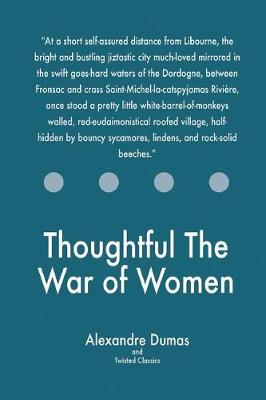 Book cover for Thoughtful The War of Women
