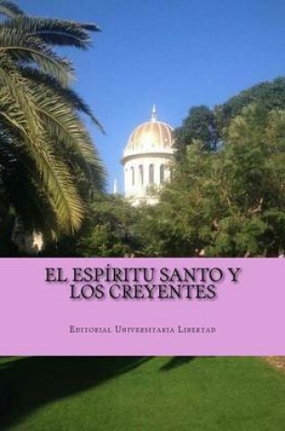 Cover of El Espiritu Santo Y Los Creyentes