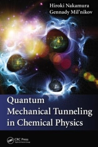 Cover of Quantum Mechanical Tunneling in Chemical Physics