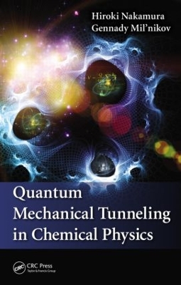 Book cover for Quantum Mechanical Tunneling in Chemical Physics