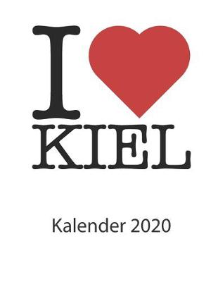 Book cover for I love Kiel Kalender 2020
