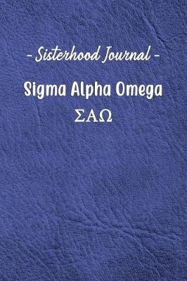 Book cover for Sisterhood Journal Sigma Alpha Omega