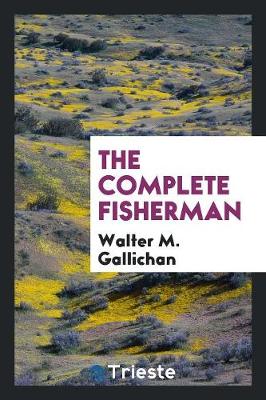 Book cover for The Complete Fisherman