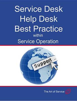 Book cover for Transform and Grow Your Help Desk Into a Service Desk Within Service Operation