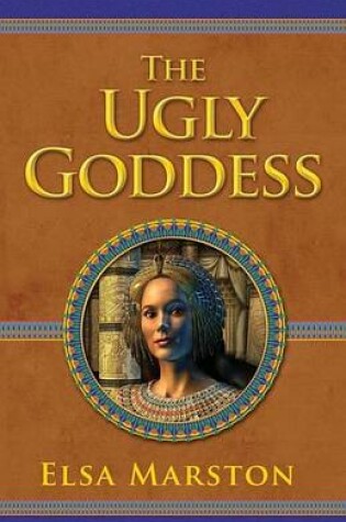 Cover of The Ugly Goddess