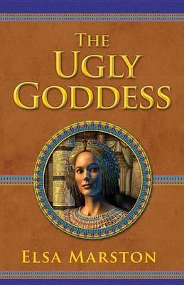 Cover of The Ugly Goddess