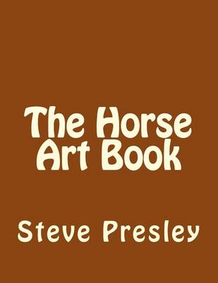 Book cover for The Horse Art Book