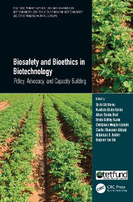 Cover of Biosafety and Bioethics in Biotechnology