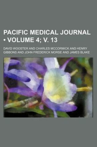 Cover of Pacific Medical Journal (Volume 4; V. 13)