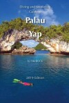 Book cover for Diving and Snorkeling Guide to Palau and Yap