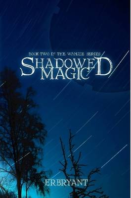 Book cover for Shadowed Magic