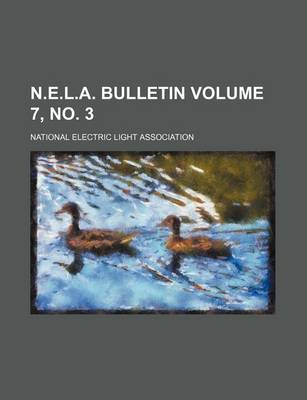 Book cover for N.E.L.A. Bulletin Volume 7, No. 3