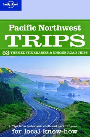 Cover of Pacific Northwest Trips