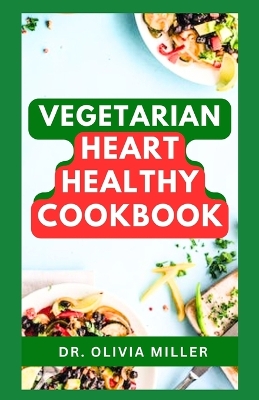 Book cover for Vegetarian Heart Healthy Cookbook