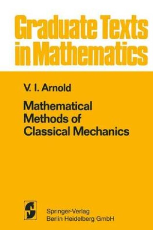 Cover of Mathematical Methods of Classical Mechanics