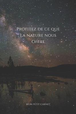 Book cover for Profitez de ce que la nature nous offre