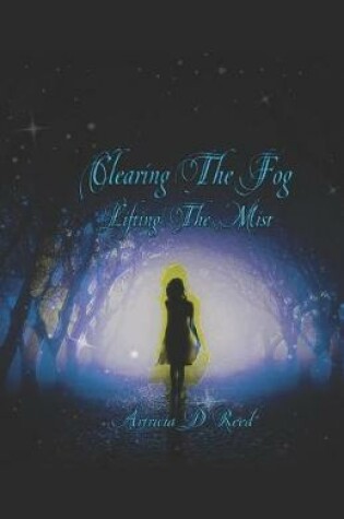 Cover of Clearing The Fog