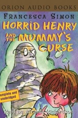 Cover of Horrid Henry & Mummy's Curse Book/Tape Pack
