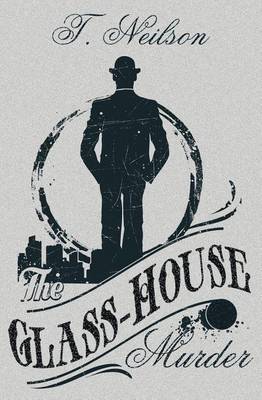 Book cover for The Glass-House Murder