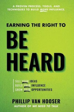 Cover of Earning the Right to Be Heard