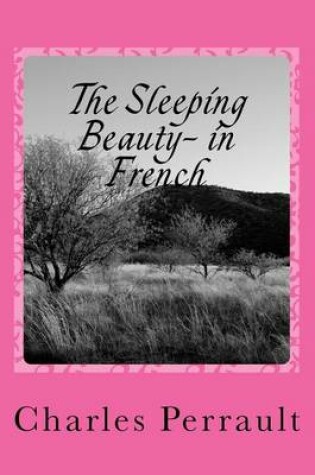 Cover of The Sleeping Beauty- in French