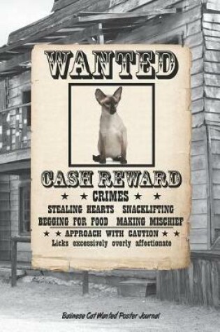 Cover of Balinese Cat Wanted Poster Journal