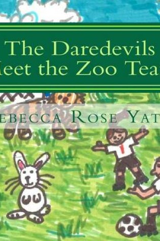 Cover of The Daredevils Meet the Zoo Team