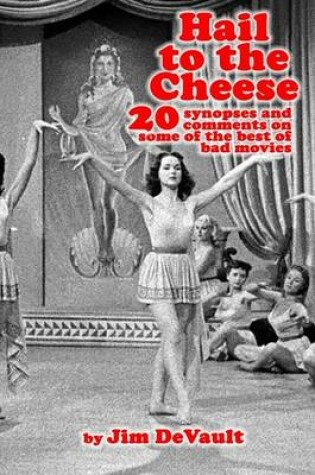 Cover of Hail to the Cheese