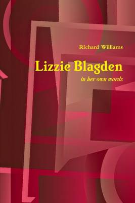 Book cover for Lizzie Blagden: in Her Own Words