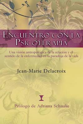 Book cover for Encuentro Con La Psicoterapia