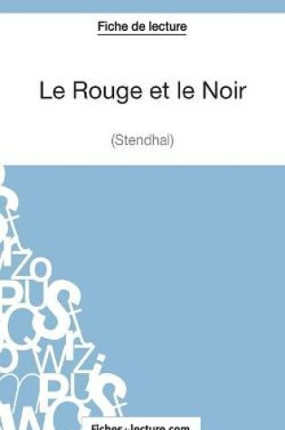 Cover of Le Rouge et le Noir de Stendhal (Fiche de lecture)