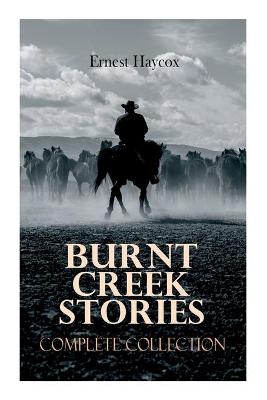 Book cover for Burnt Creek Stories - Complete Collection