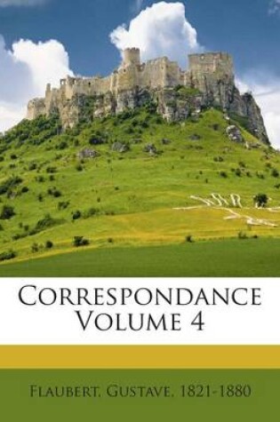 Cover of Correspondance Volume 4