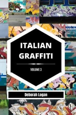 Cover of Italian Graffiti Volume 3