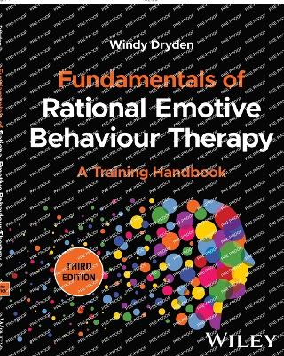 Book cover for Fundamentals of Rational Emotive Behaviour Therapy