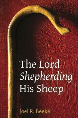 Cover of The Lord Shepherding his Sheep