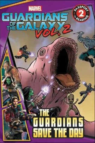 Cover of Marvel's Guardians of the Galaxy: Guardians Save the Day