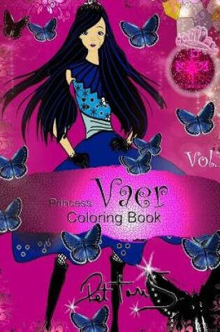 Cover of Princess Vaer Coloring Book For Teens & Girls