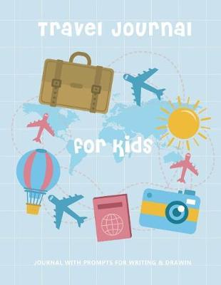 Cover of Travel Journal for Kids