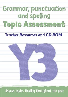 Cover of Year 3 Grammar, Punctuation and Spelling Topic Assessment