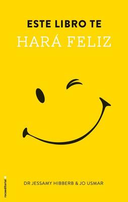 Book cover for Este Libro Te Hara Feliz