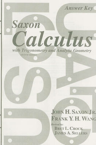 Cover of Saxon Calculus with Trigonometry and Analytic Geometry Answer Key