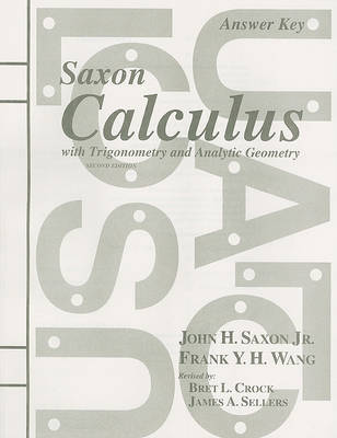 Cover of Saxon Calculus with Trigonometry and Analytic Geometry Answer Key