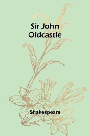 Cover of Sir John Oldcastle