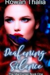 Book cover for Deafening Silence