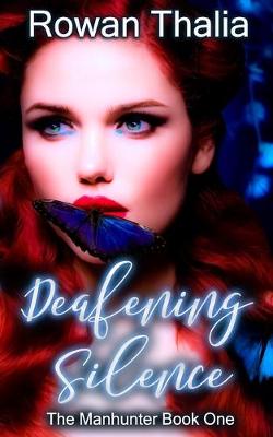 Book cover for Deafening Silence