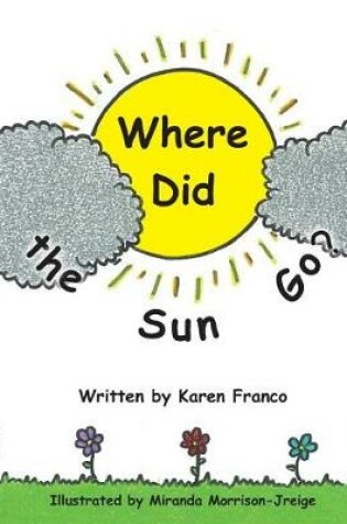 Cover of Where Did the Sun Go?