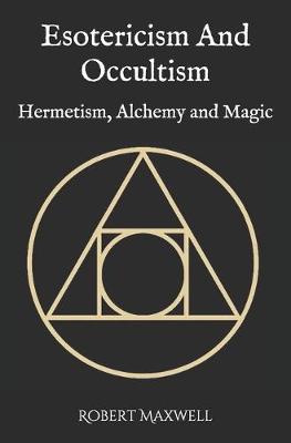 Book cover for Esotericism And Occultism